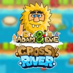 Adam and Eve: Crossy River