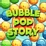 Bubble Pop Story